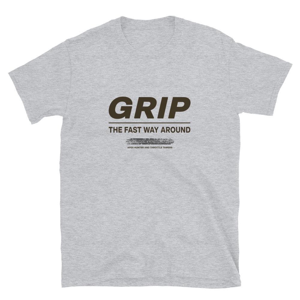 Grip The Fast Way Around T-Shirt Men, Racing Slogan Design, Petrolhead Gift Boyfriend, Car Enthusiast Birthday Present, MotorCreed Apparel