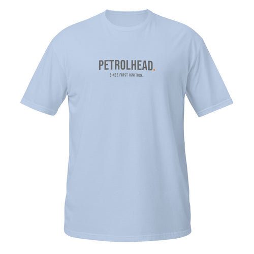 Petrolhead Since First Ignition Tee — MotorCreed car enthusiast t-shirt, Light Blue