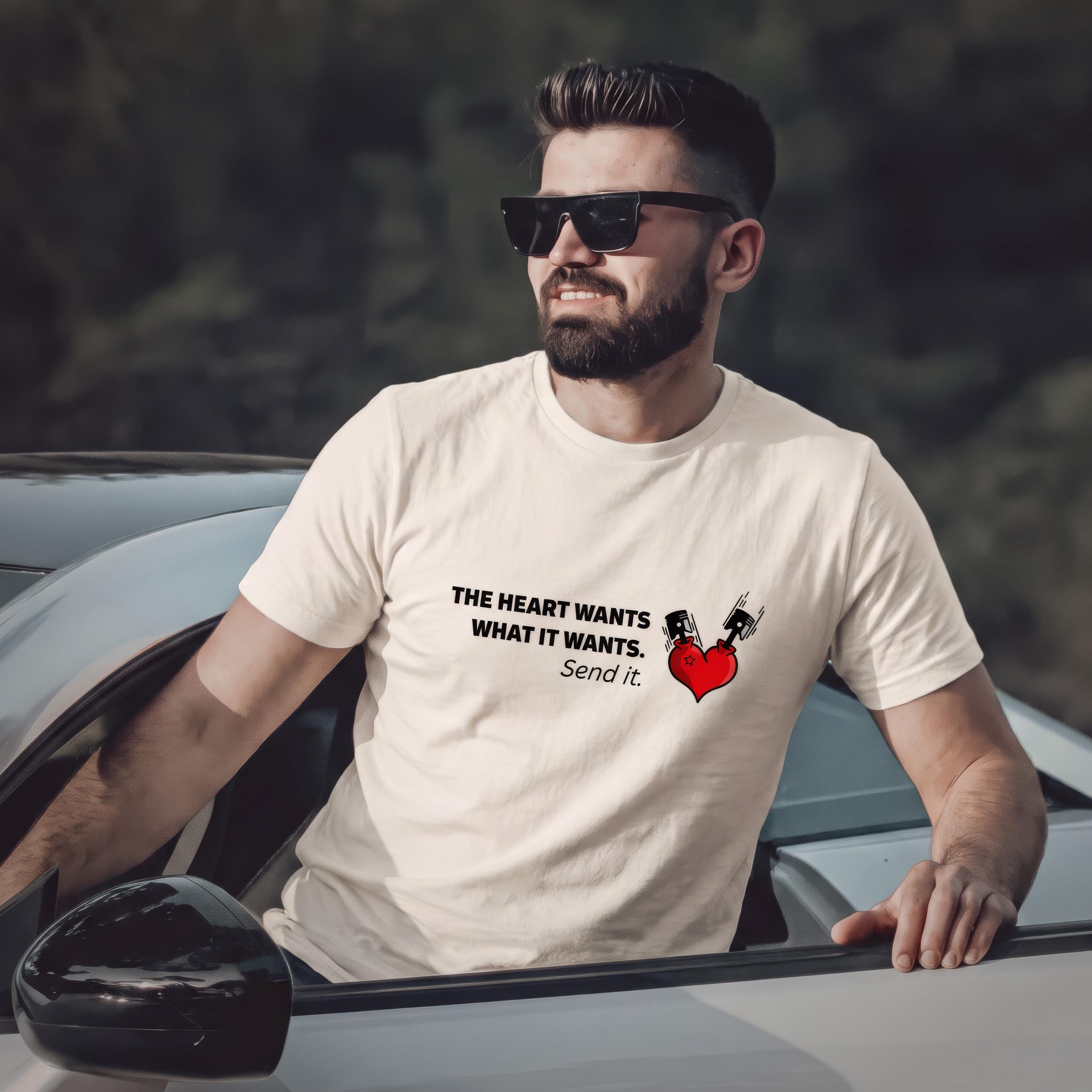 Car Enthusiast T-Shirt Men, Heart Wants What It Wants Send It Racing Quote Tee, Petrolhead Boyfriend Gift, Gearhead Birthday, MotorCreed
