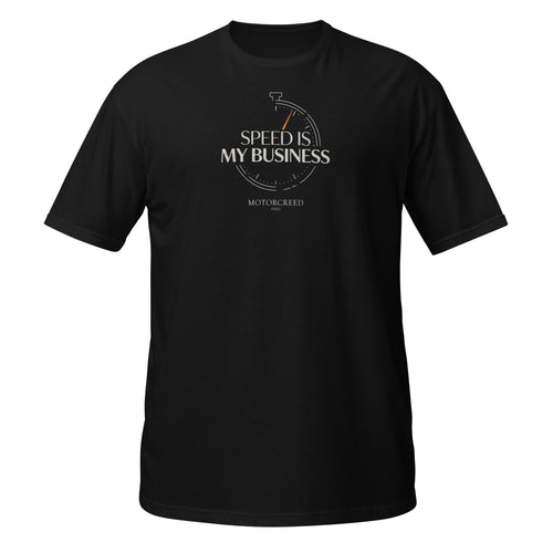 Speed Is My Business Tee Men, Stopwatch Racing Design, Petrolhead Gift Boyfriend, Car Enthusiast Birthday Present, MotorCreed Apparel