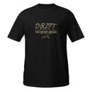 Drift The Fun Way Tee — MotorCreed car enthusiast t-shirt, Black