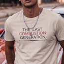 The Last Combustion Generation Tee — MotorCreed car enthusiast t-shirt, worn